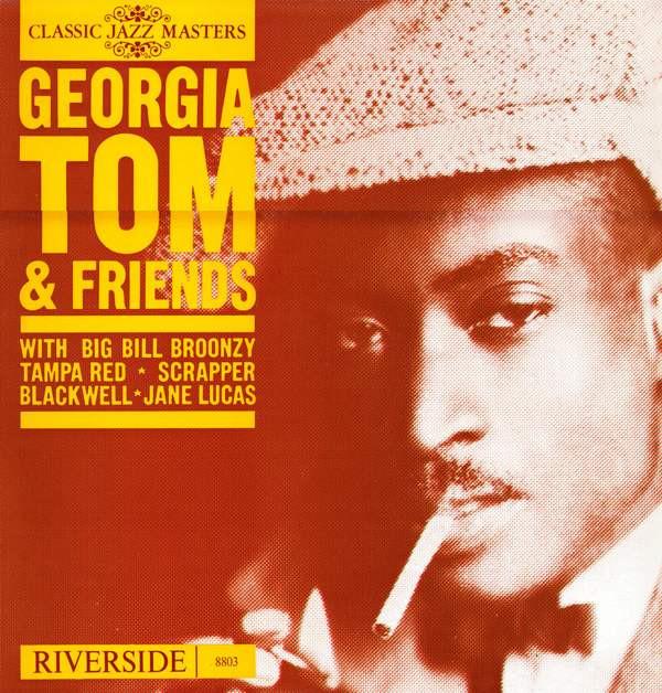 Georgia Tom - Georgia Tom & Friends