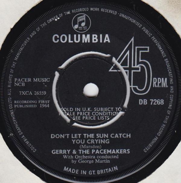 Gerry & The Pacemakers - Don't Let The Sun Catch You Crying