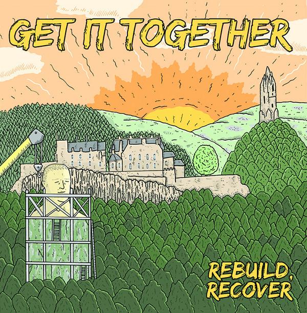 Get It Together - Rebuild, Recover