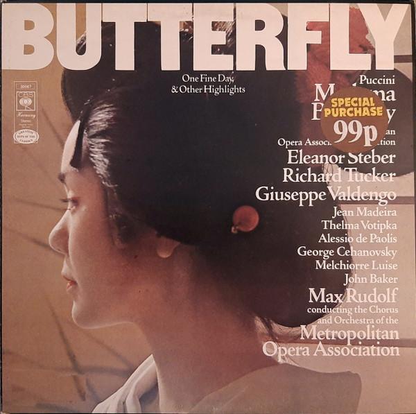 Giacomo Puccini, Eleanor Steber, Richard Tucker , Giuseppe Valdengo, Max Rudolf, Metropolitan Opera Chorus, The Metropolitan Opera House Orchestra, The Metropolitan Opera - Puccini: Madama Butterfly - Highlights - A Metropolitan Opera Association Production