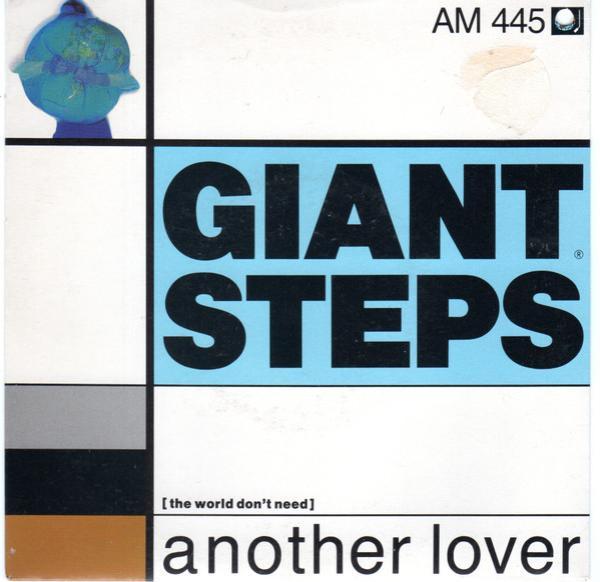 Giant Steps (2) - (The World Don't Need) Another Lover