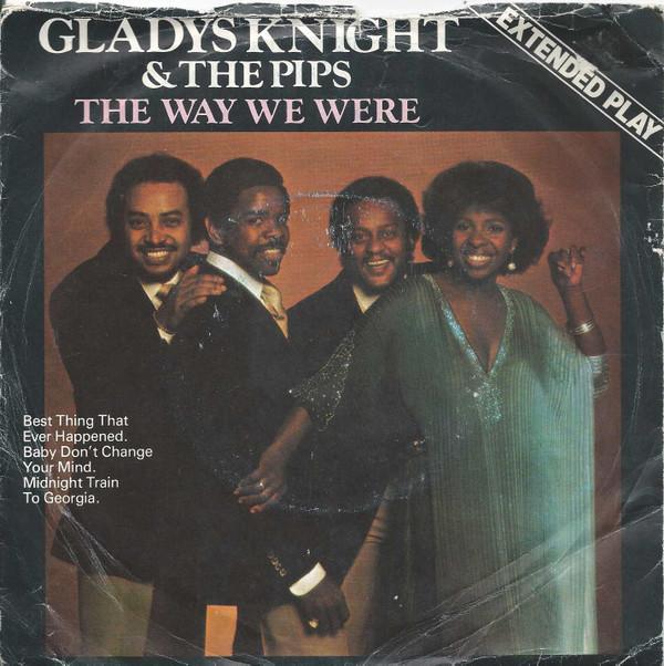 Gladys Knight And The Pips - The Way We Were
