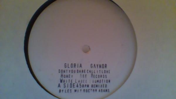 Gloria Gaynor - Dont You Dare Call It Love