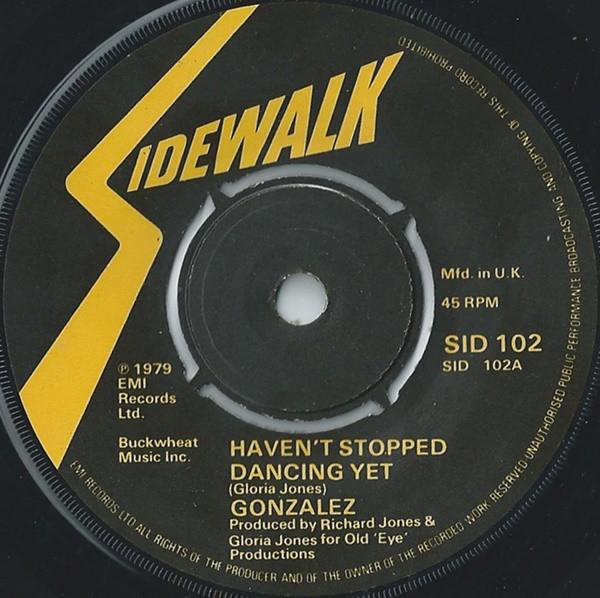 Gonzalez - Haven't Stopped Dancing Yet