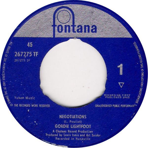 Gordon Lightfoot - Negotiations / It's Too Late, He Wins