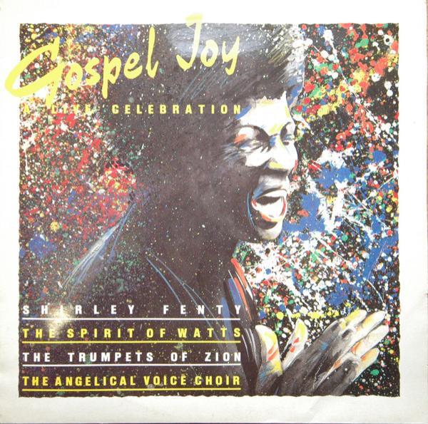  - Gospel Joy - A Live Celebration