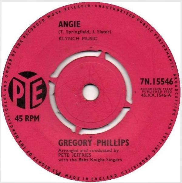 Gregory Phillips  - Angie / Please Believe Me
