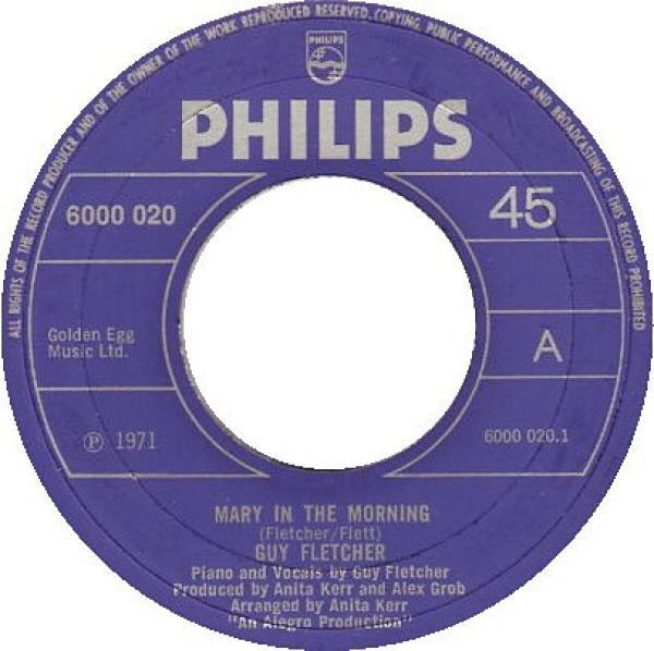 Guy Fletcher (2) - Mary In The Morning