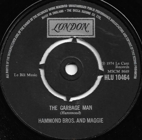 Hammond Bros. And Maggie - The Garbage Man / Soul Over Easy