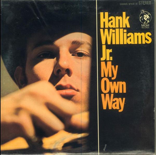 Hank Williams Jr. - My Own Way