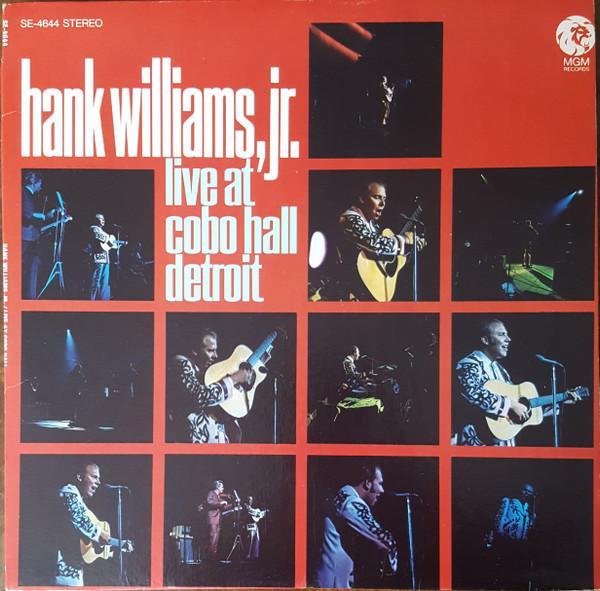 Hank Williams Jr. - Live At Cobo Hall Detroit