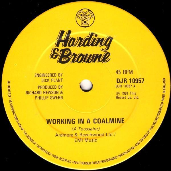 Harding & Browne - Working In A Coalmine