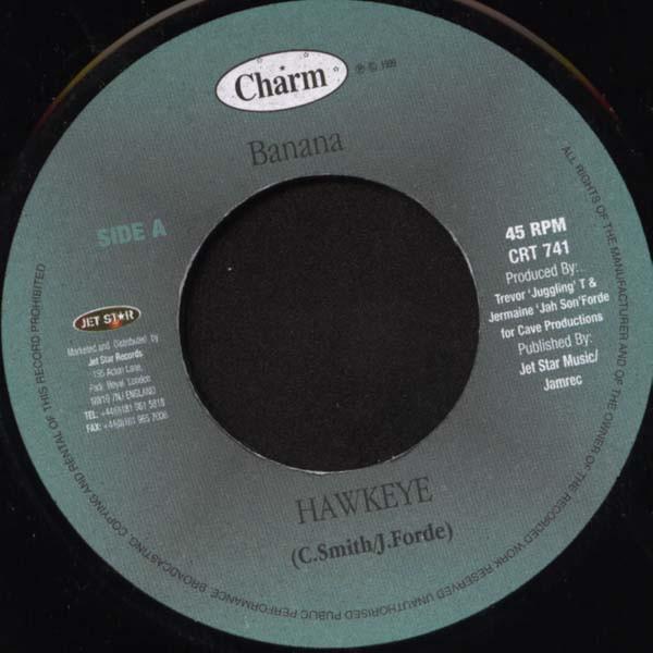 Hawkeye , Bugle Banton - Banana / Wanna Ride