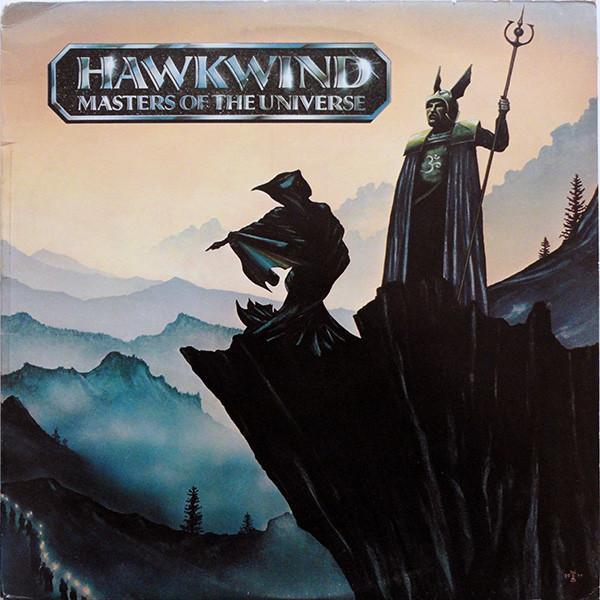 Hawkwind - Masters Of The Universe