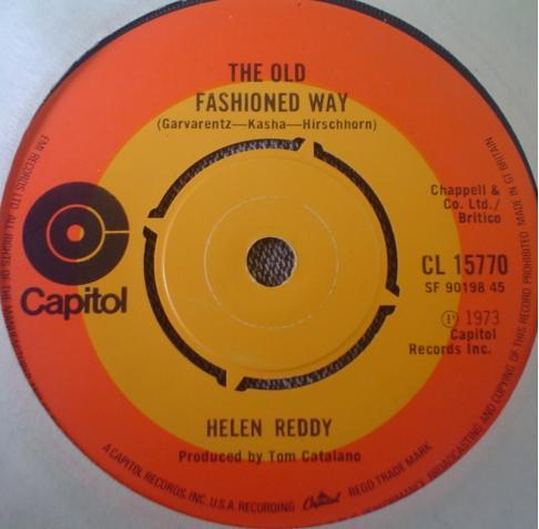 Helen Reddy - Leave Me Alone (Ruby Red Dress) / The Old Fashioned Way