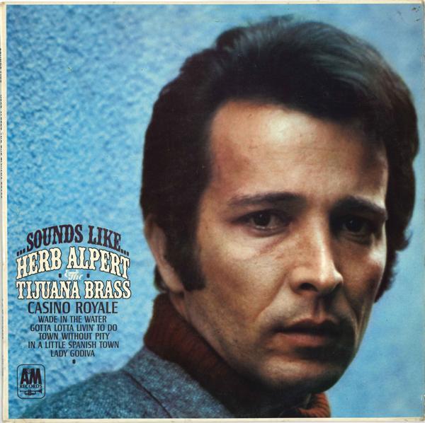 Herb Alpert & The Tijuana Brass - Sounds Like...