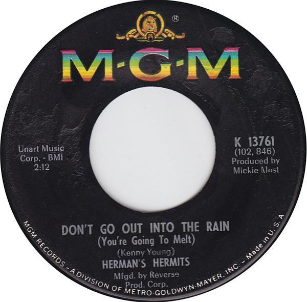 Herman's Hermits - Don't Go Out Into The Rain (You're Going To Melt)
