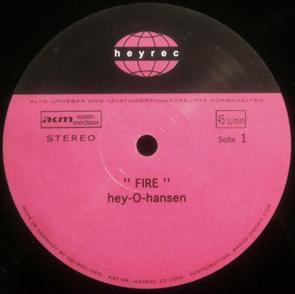 Hey-O-Hansen - Fire