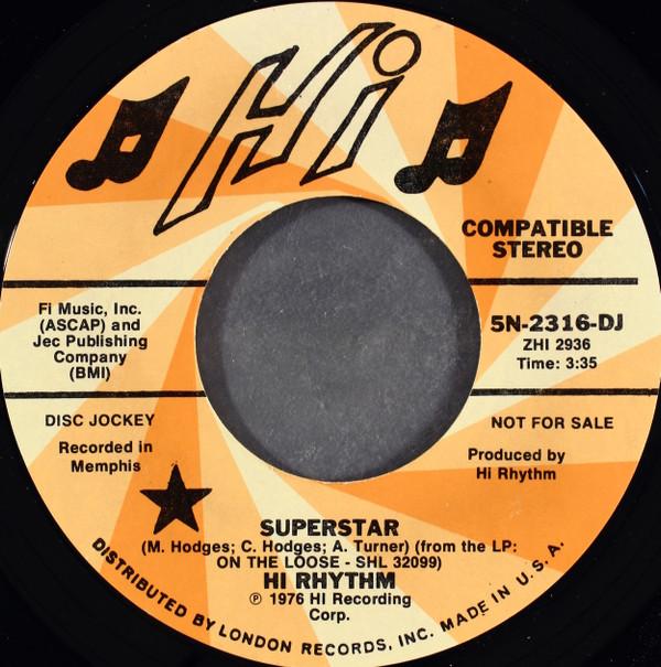 Hi Rhythm - Superstar / Since You've Been Gone