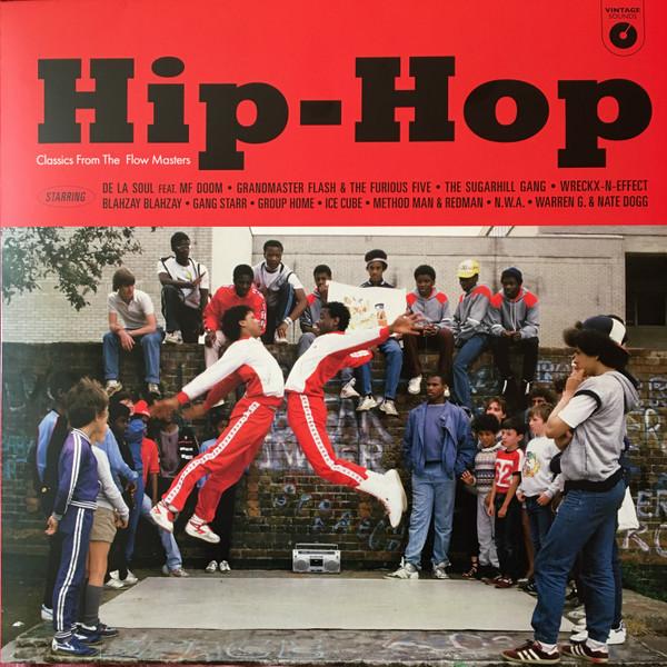  - Hip-Hop (Classics From The Flow Masters)