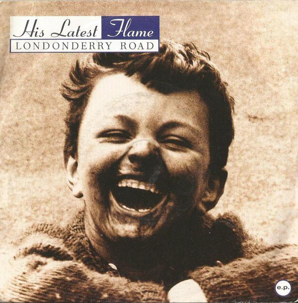 His Latest Flame - Londonderry Road