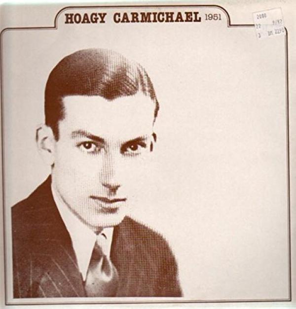 Hoagy Carmichael - Hoagy Carmichael - 1951