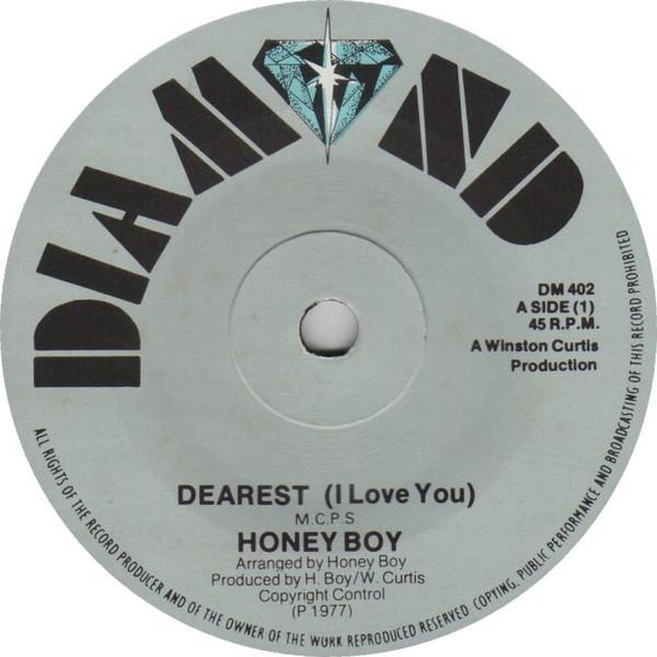 Honey Boy - Dearest (I Love You)
