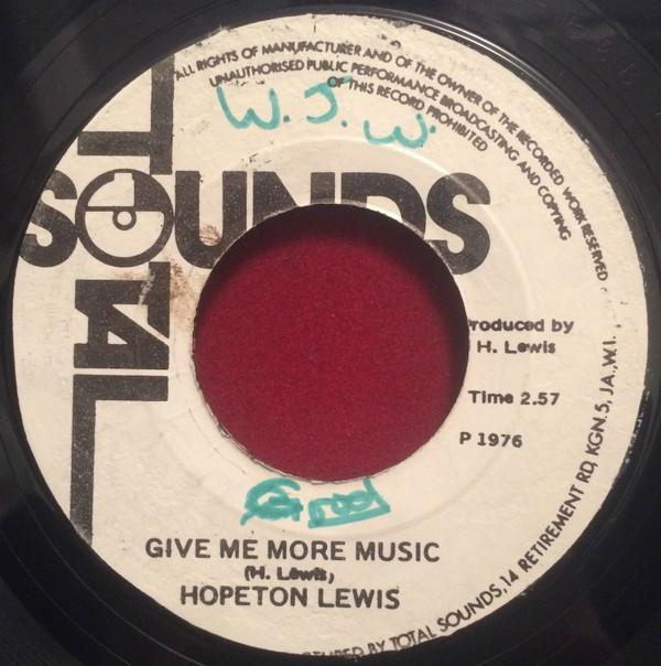 Hopeton Lewis - Give Me More Music