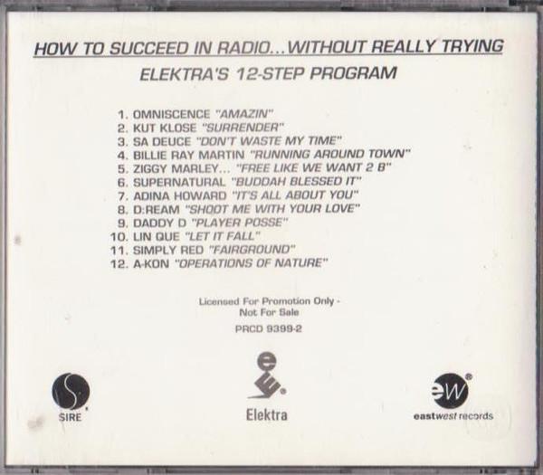  - How To Succeed In Radio...Without Really Trying (Elektra's 12-Step Program)