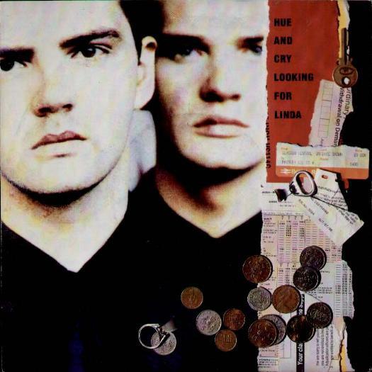 Hue & Cry - Looking For Linda