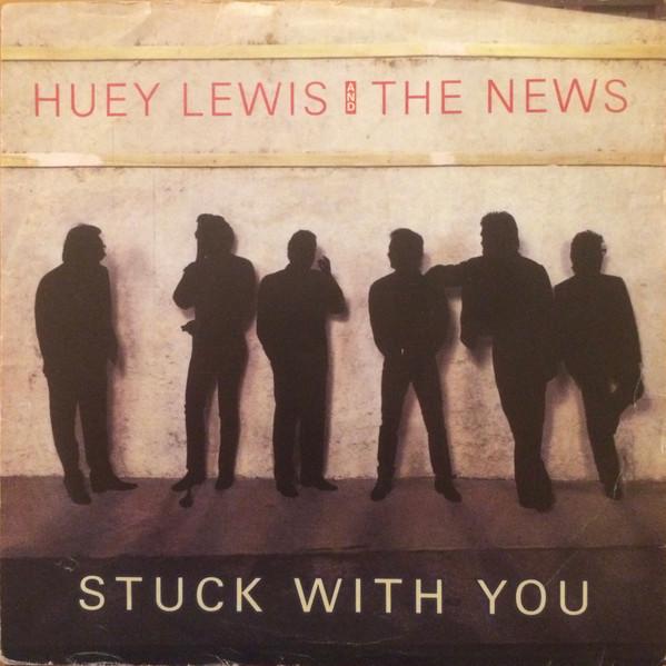 Huey Lewis & The News - Stuck With You