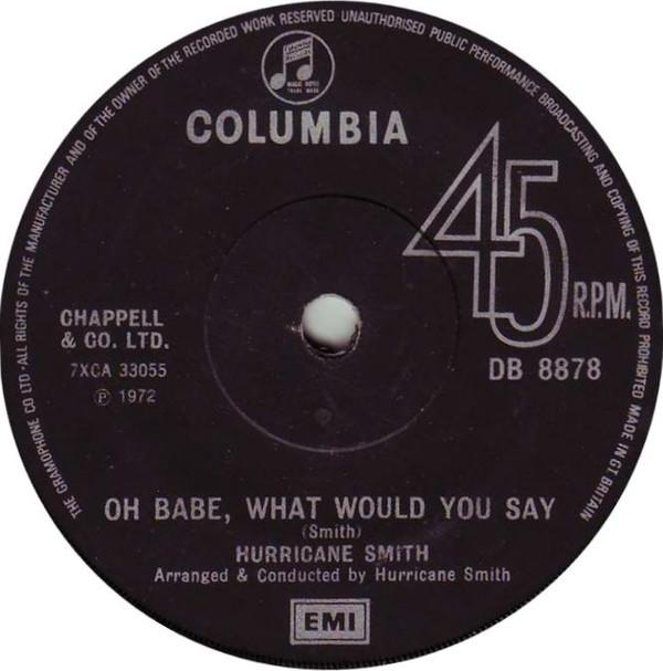 Hurricane Smith - Oh Babe, What Would You Say