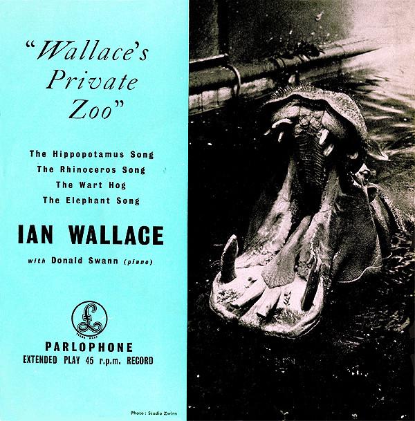 Ian Wallace (3), Donald Swann - Wallace's Private Zoo