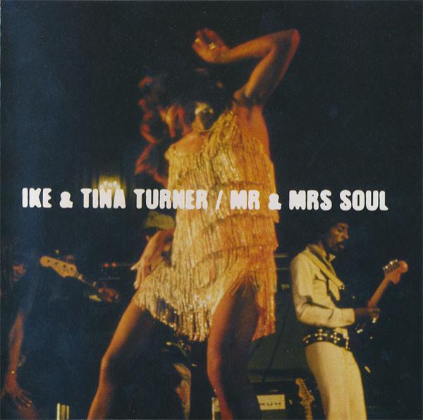 Ike & Tina Turner - Mr & Mrs Soul