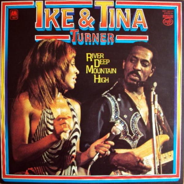 Ike & Tina Turner - River Deep Mountain High