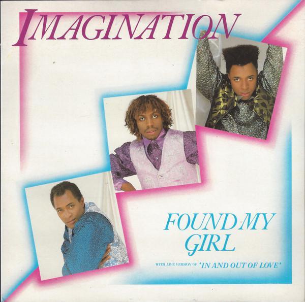 Imagination - Found My Girl