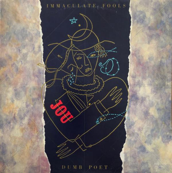 Immaculate Fools - Dumb Poet