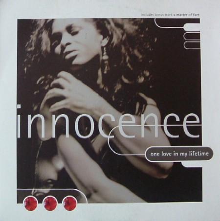 Innocence - One Love In My Lifetime