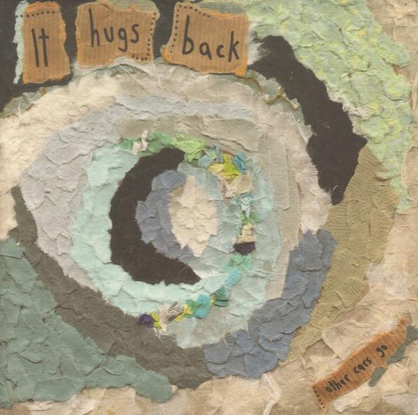 It Hugs Back - Other Cars Go