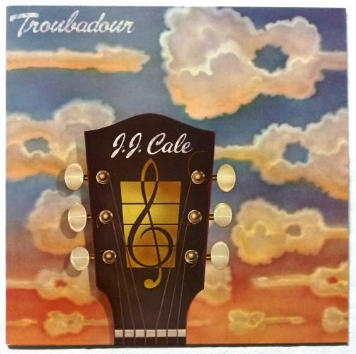 J.J. Cale - Troubadour