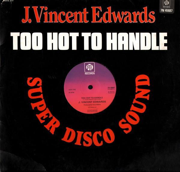 J. Vincent Edwards - Too Hot To Handle