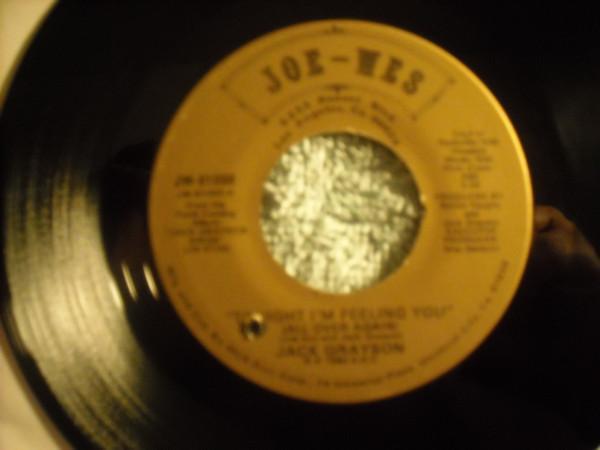 Jack Grayson, Blackjack  - Tonight I'm Feeling You (All Over Again) / Let's Hold Hands