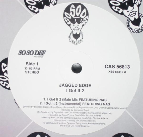 Jagged Edge (2), Nas - I Got It 2