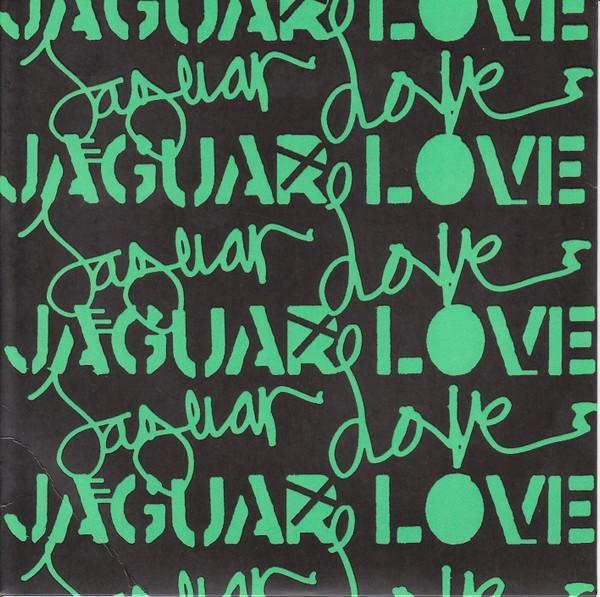 Jaguar Love - Highways Of Gold