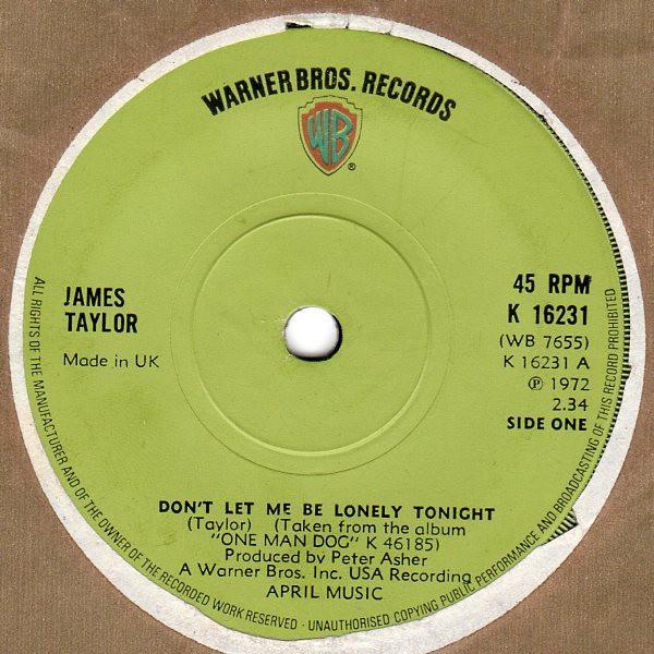 James Taylor  - Don't Let Me Be Lonely Tonight