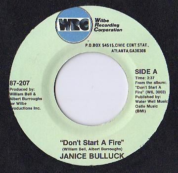 Janice Bullock - Don't Start A Fire