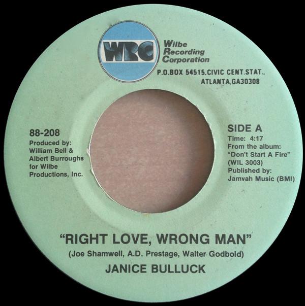 Janice Bullock - Right Love, Wrong Man / Turn On Your Radio