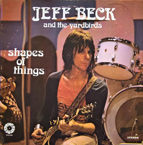 Jeff Beck, The Yardbirds - Shapes Of Things