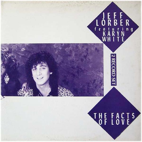 Jeff Lorber, Karyn White - Facts Of Love