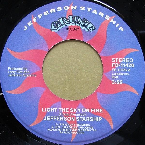 Jefferson Starship - Light The Sky On Fire